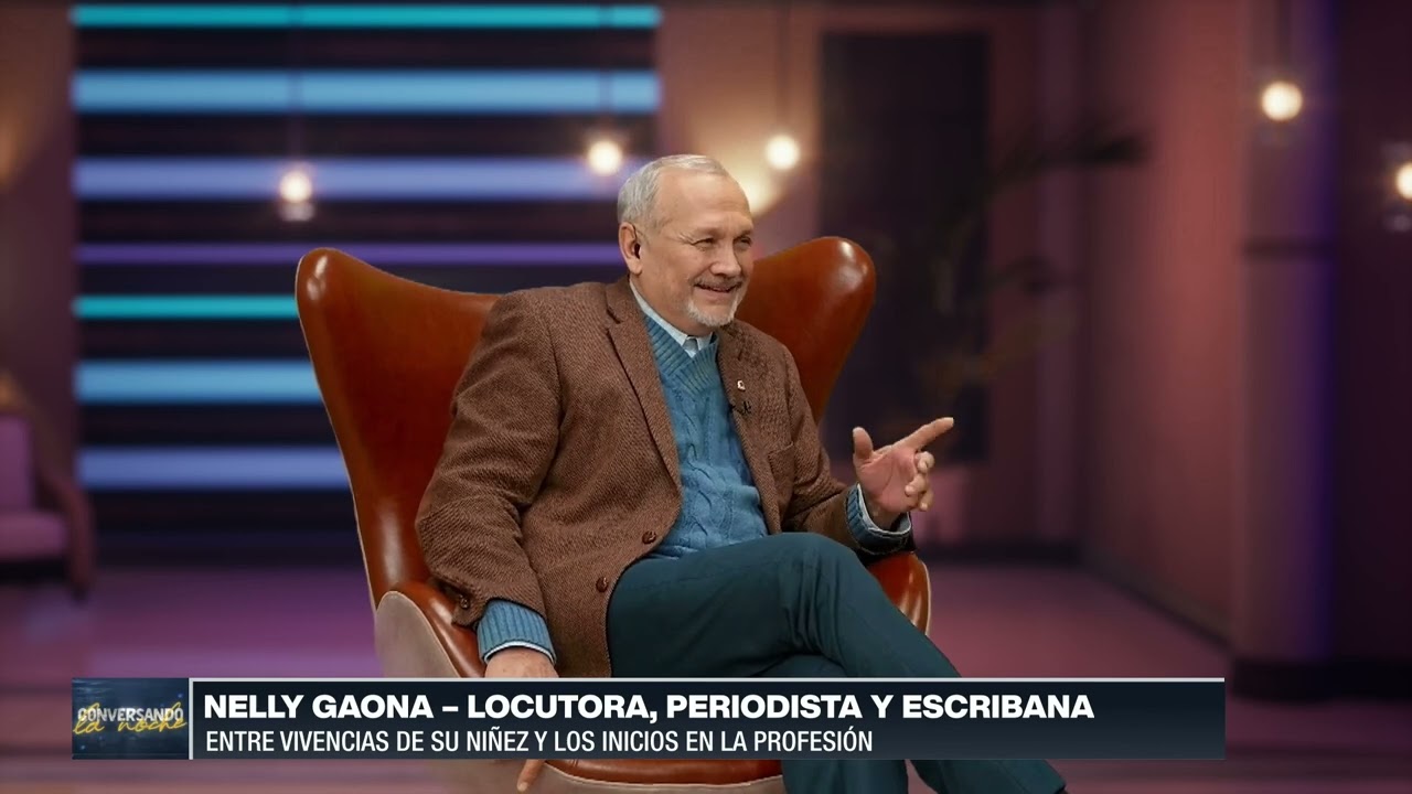 #conversandolanoche con Nelly Gaona, locutora, periodista y escribana