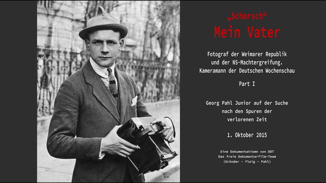 Georg Pahl Senoir: Fotograf und Kameramann