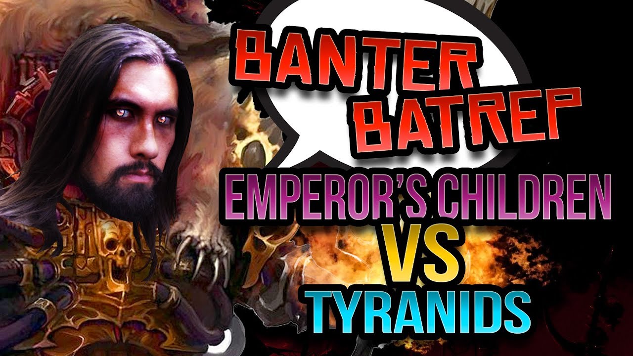 (7th ED) Emperor's Children vs Tyranids Warhammer 40k Battle Report - Banter Batrep Ep 180