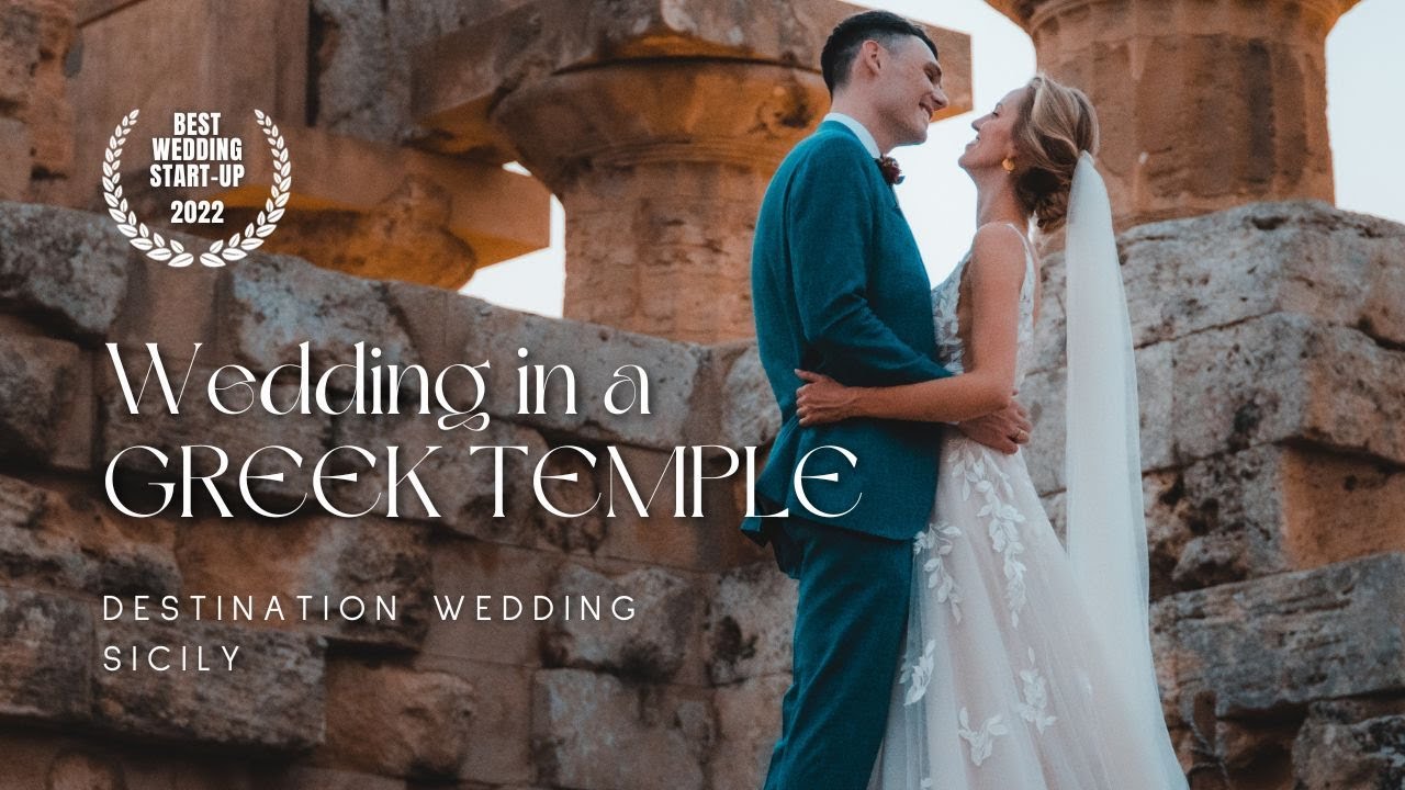 Luxury Wedding in Sicily - Greek Temple Selinunte - Movie 2024