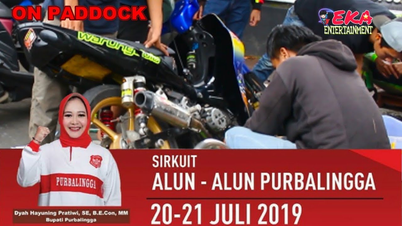 Road Race Purbalingga Piala Bupati ON PADDOCK TERBARU 20 Juli 2019