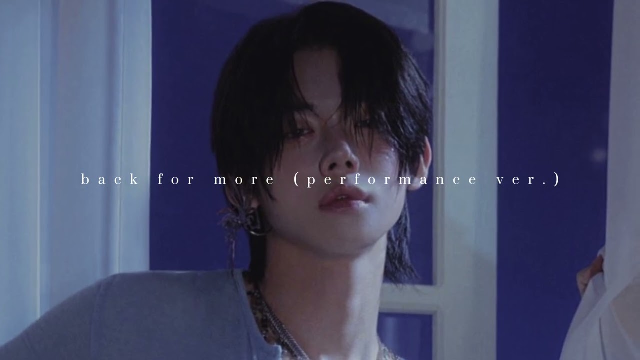 back for more (performance ver.) - txt, anitta || ~slowed~