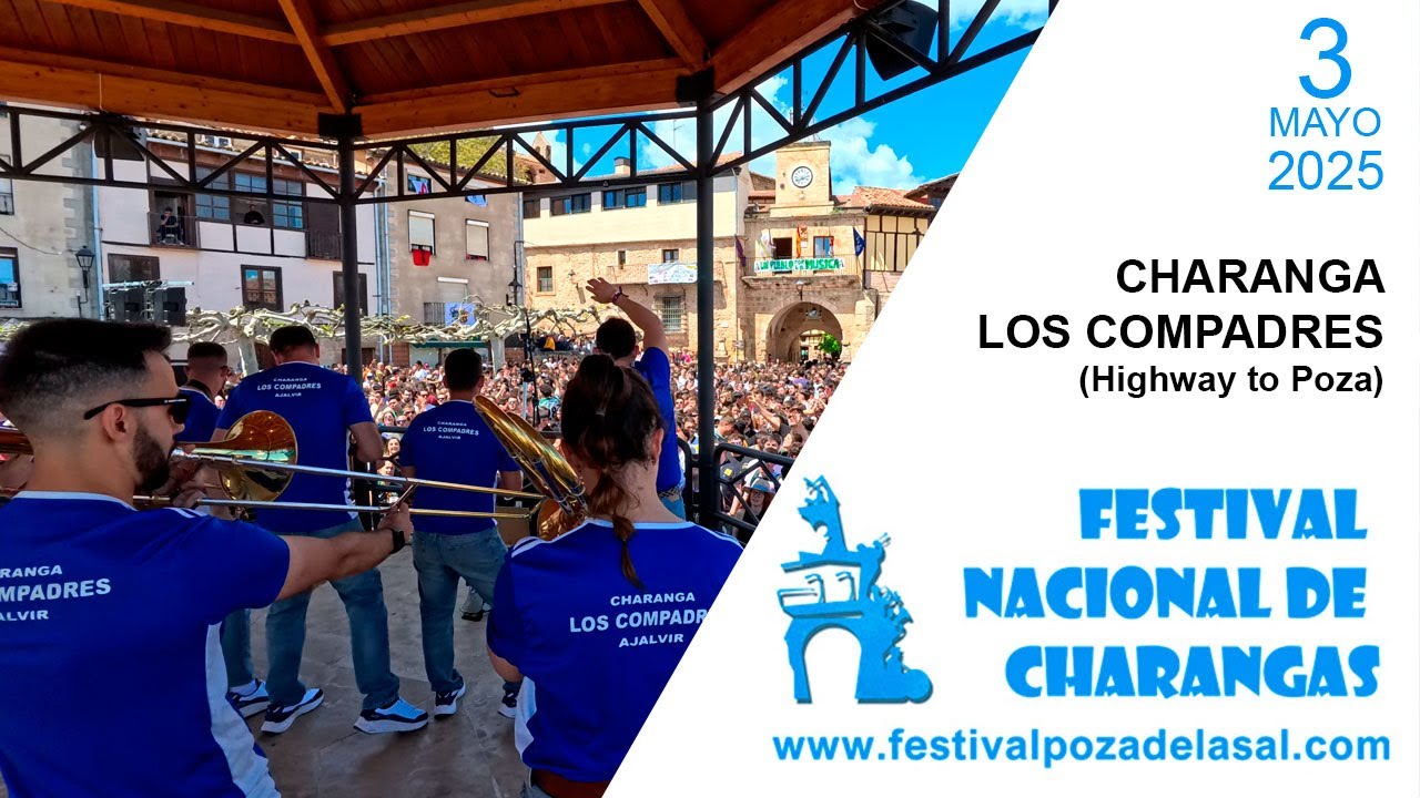 Charanga los Compadres - Highway to Poza - #CharangasPoza2025
