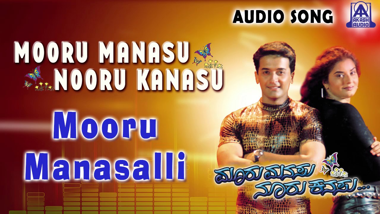 Mooru Manasu Nooru Kanasu | 