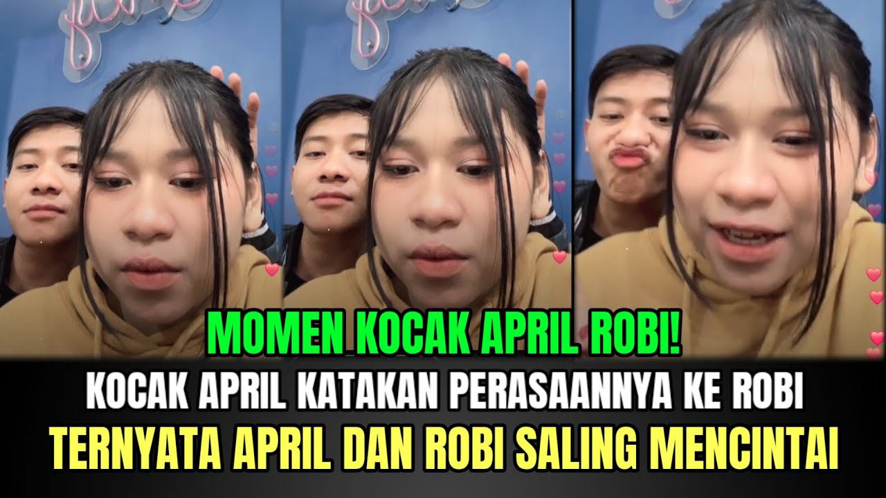 Kocak April Katakan Perasaannya ke Robi, Ternyata April dan Robi Saling Mencintai!