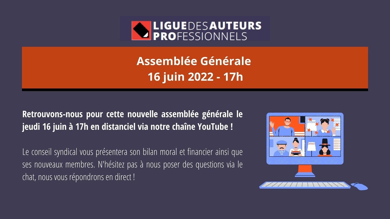 Assemblée Générale de la Ligue des Auteurs Professionnels du 16 juin 2022