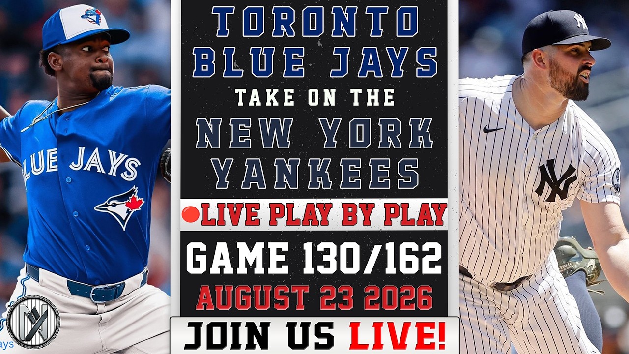 🔴 LIVE Blue Jays vs Yankees | Jose Soriano vs Carlos Rodon | PLAY-BY-PLAY
