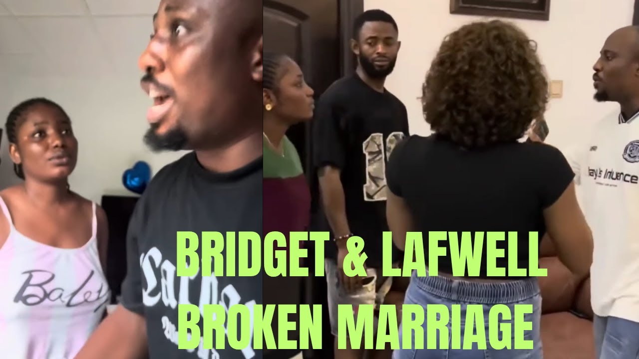 LAFWELL AND BRIDGET BROKEN MARRIAGE