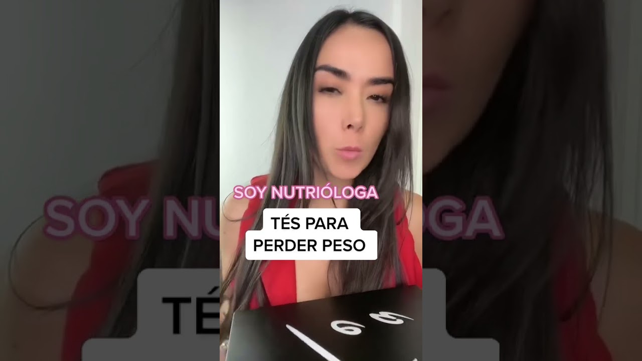 T&eacute;s para perder peso 🔥 #adelgazar #dieta #gym #ejercicio #nutriologa