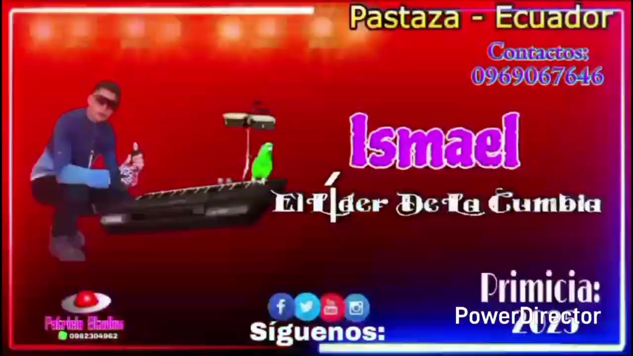 Ismael Él Líder De La Cumbia//. contigo quiero estar.//🎹🎤👉0969067646
