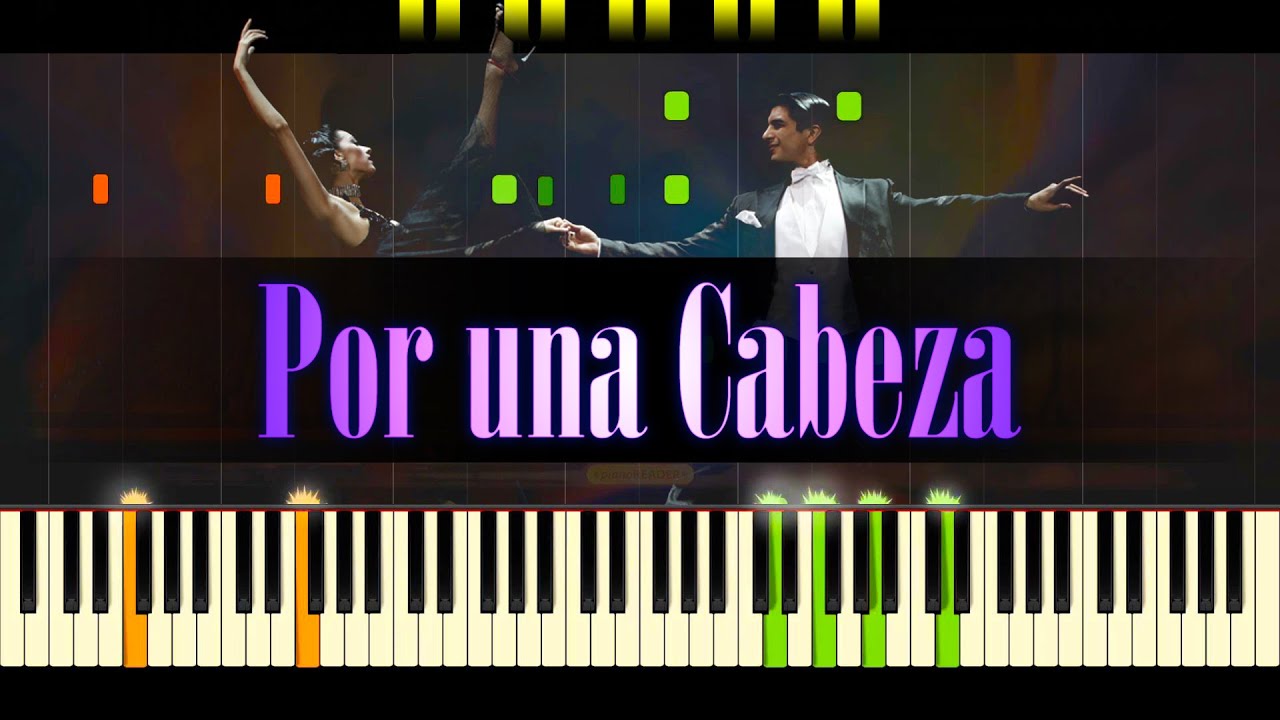Por una Cabeza (Piano) - Tango // CARLOS GARDEL