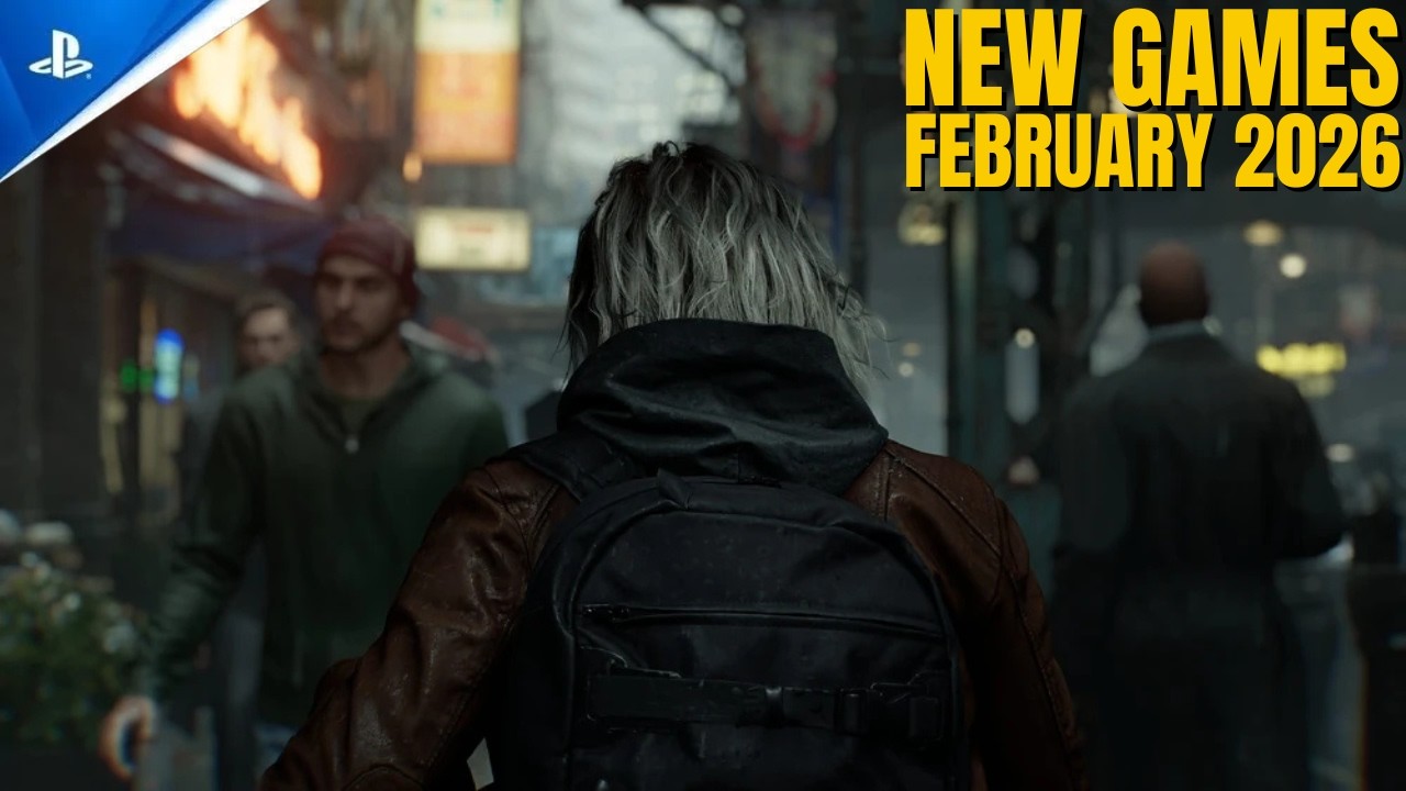 NEW Playstation Games of February 2026