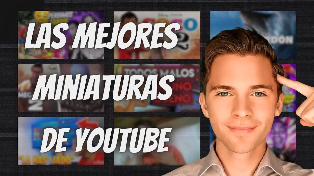 LAS 5 MEJORES MINIATURAS DE YOUTUBE (son legendarias)