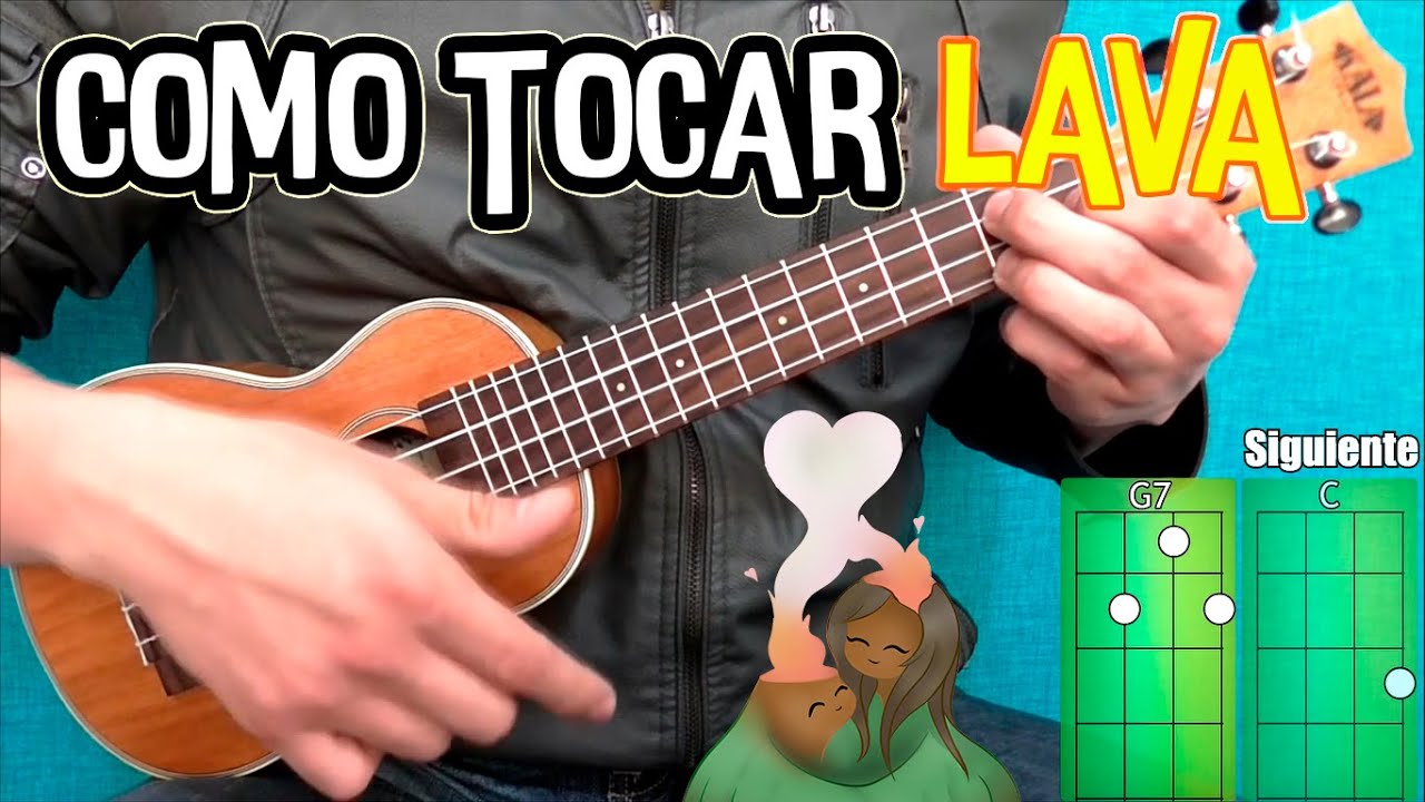 Como tocar LAVA en ukulele paso a paso (Fácil, 3 acordes)