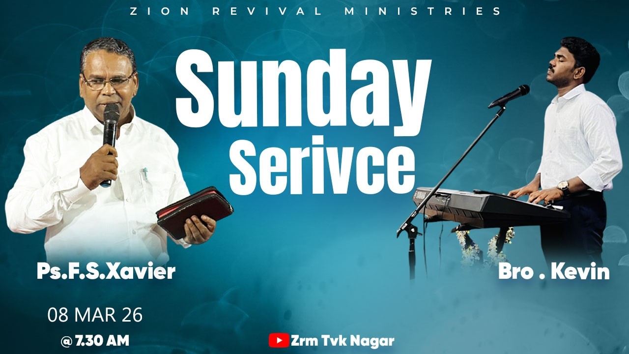 🔴 LIVE | SUNDAY SERVICE | 08.03.2026 | PS.SELVA XAVIER | ZRM TVK NAGAR