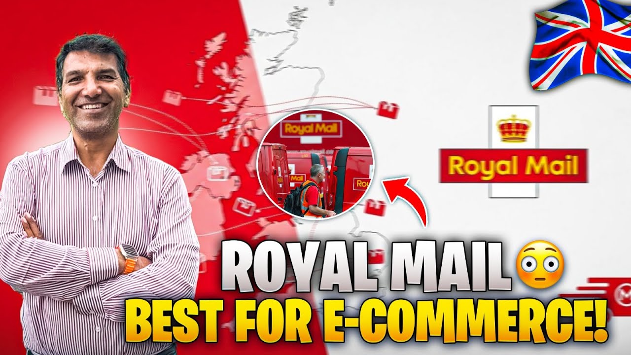 Why Royal Mail is the Best Shipping Service for E-commerce Sellers in the UK 📦