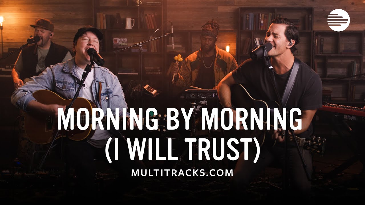 Pat Barrett -  Morning by Morning (I Will Trust) (MultiTracks Session)