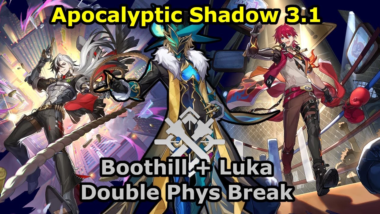 Boothill + Luka Super Break | Apocalyptic Shadow 3.1 Difficulty 4 Aventurine