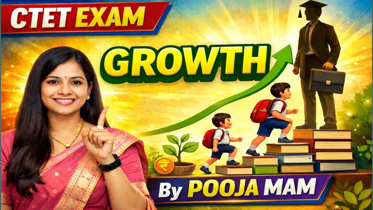 CTET Exam | Short trick | Growth (वृद्धि) | Growth in EVS | By Pooja Mam | All Exam