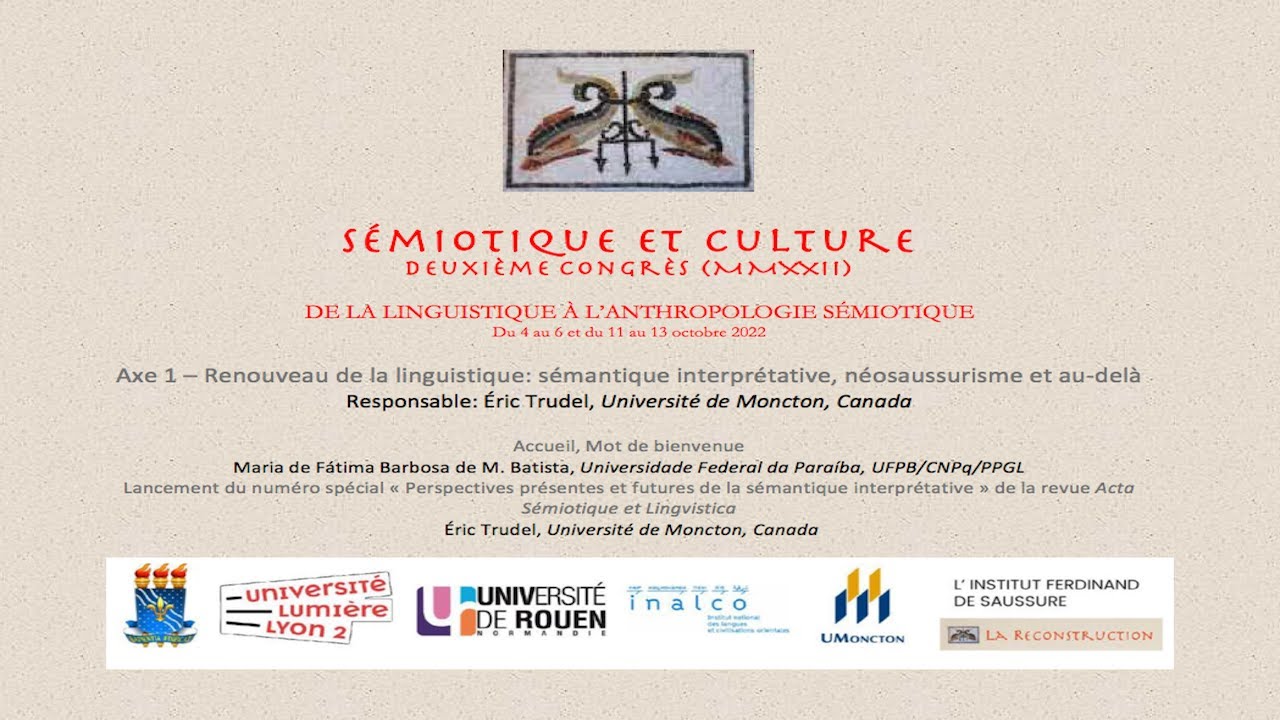 SemiCult II : Axe 1. Accueil et Lancement numéro spécial revue Acta Sémiotique et Lingvistica