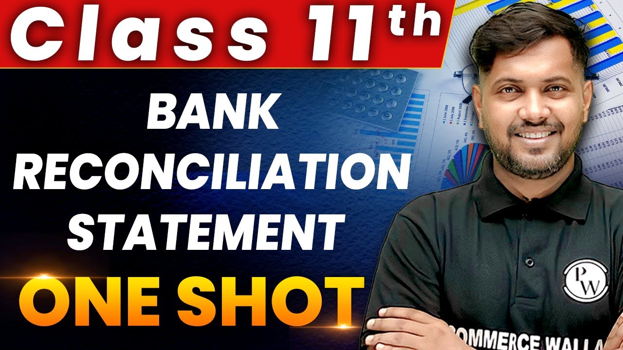 Bank Reconcilliation Statement - 1 Shot - Everything Covered | Class 11th | Accountancy 🔥