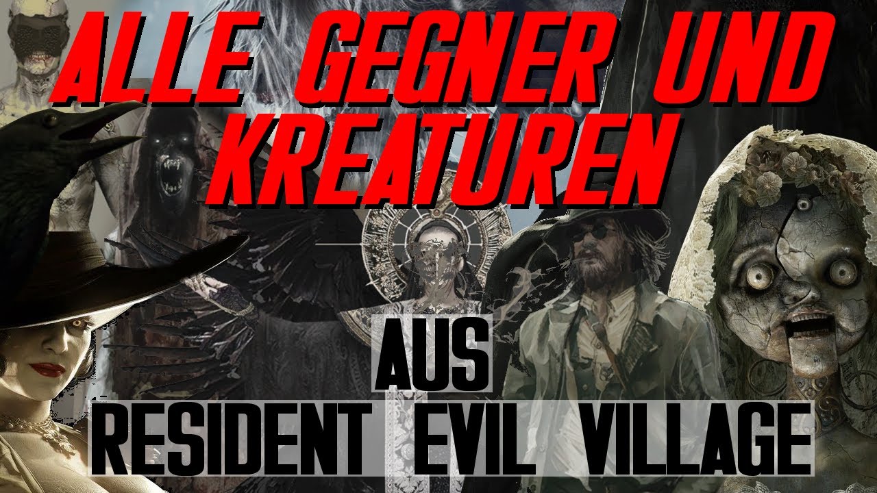 Alle Gegner aus Resident Evil Village in einem Video - Resident Evil Lore - LoreCore