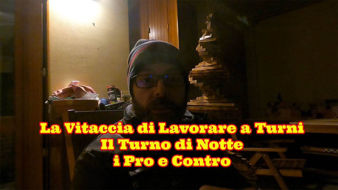 I Vantaggi e Svantaggi di lavorare a Turni. Il turno di Notte. Vlog #3
