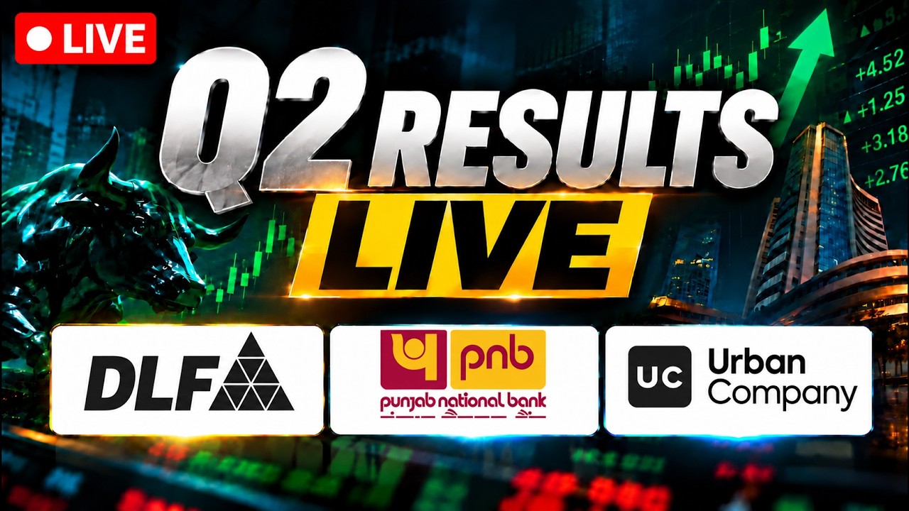 Q2 Results LIVE: Urban Company, Punjab National Bank, DLF Live |Q2 Earnings Reaction & Analysis LIVE