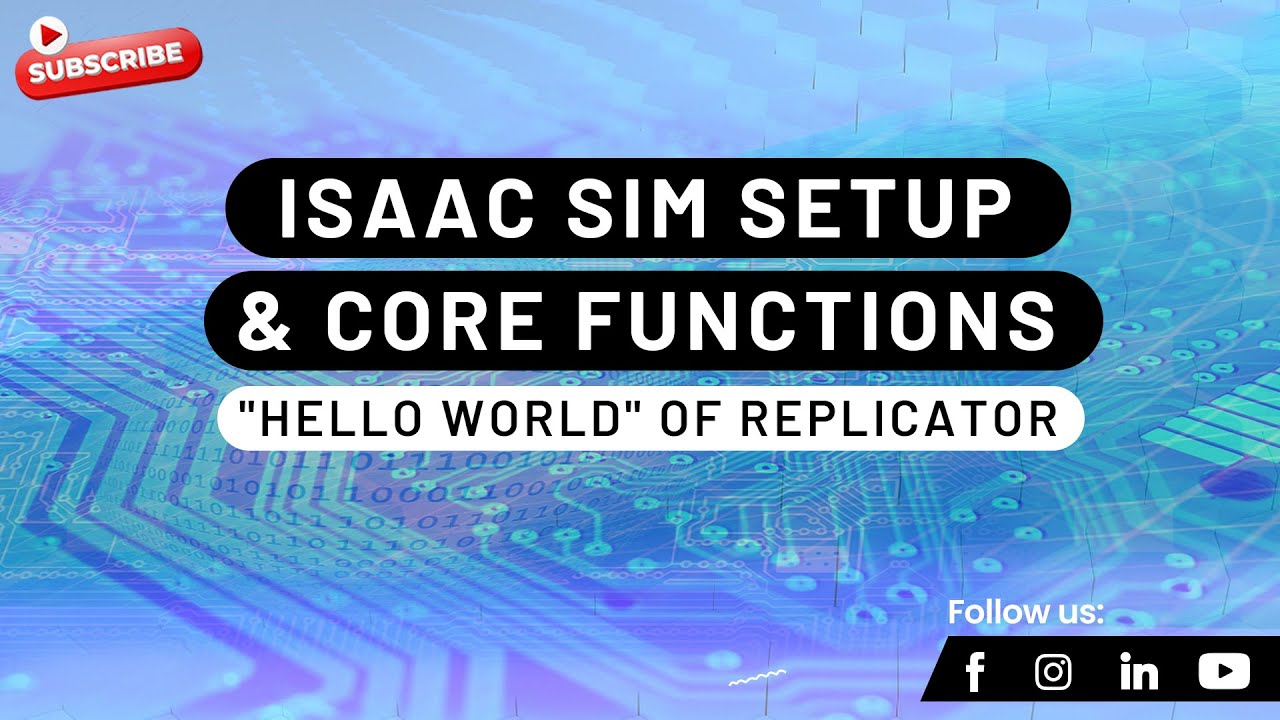 Isaac Sim Installation & Core Functions | 