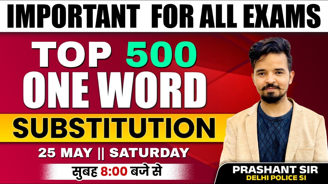 🔴Top 500 One Word Substitution | Important For  SSC CGL, CPO, CHSL, MTS 2024 | Prashant Sir #ows