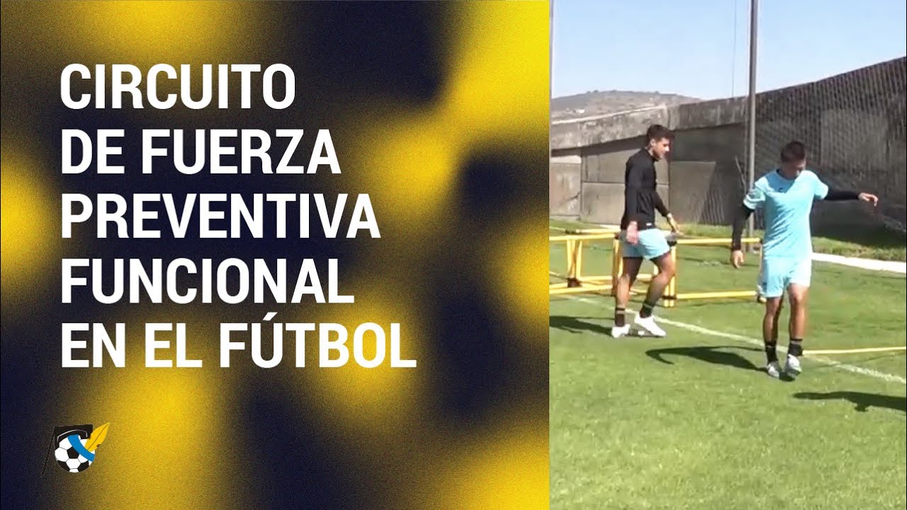 Circuito de fuerza preventiva - Funcional en el fútbol