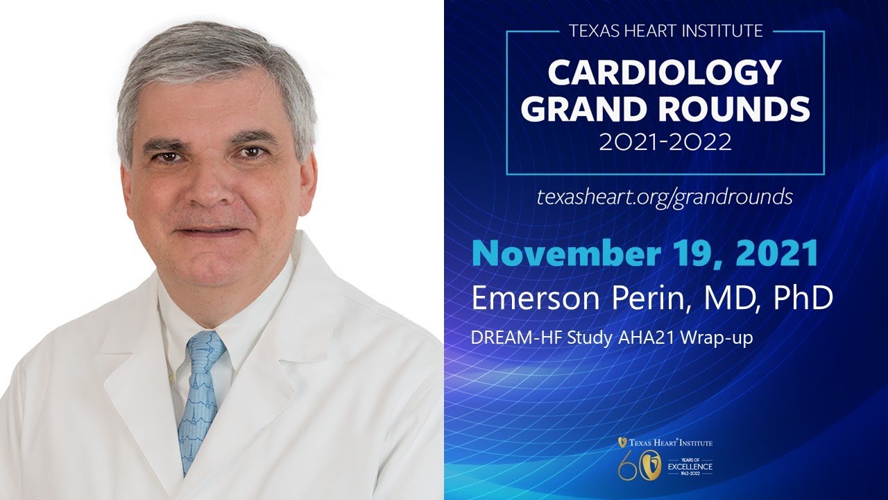 Emerson Perin | DREAM-HF Study AHA21 Wrap-up