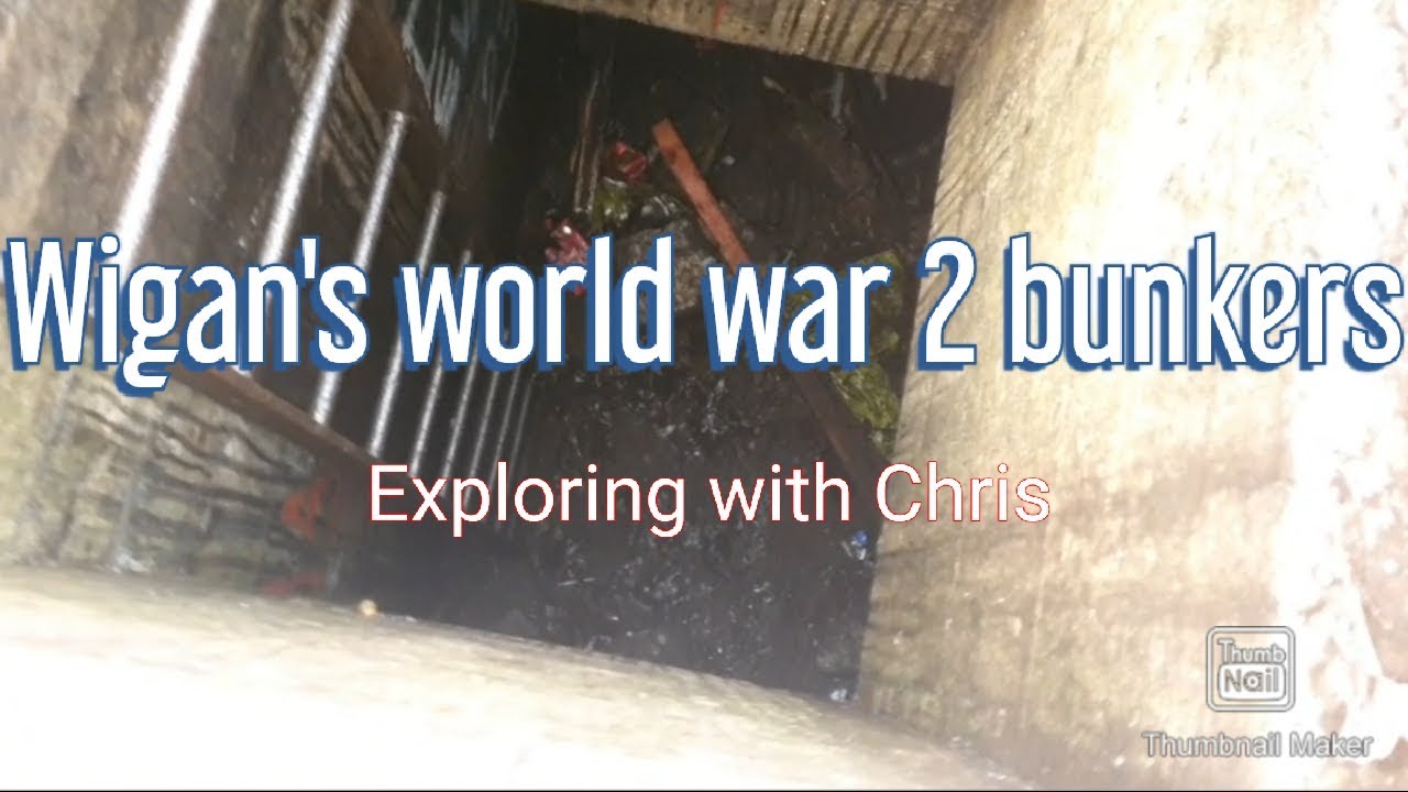 Wigan's world war 2 bunkers