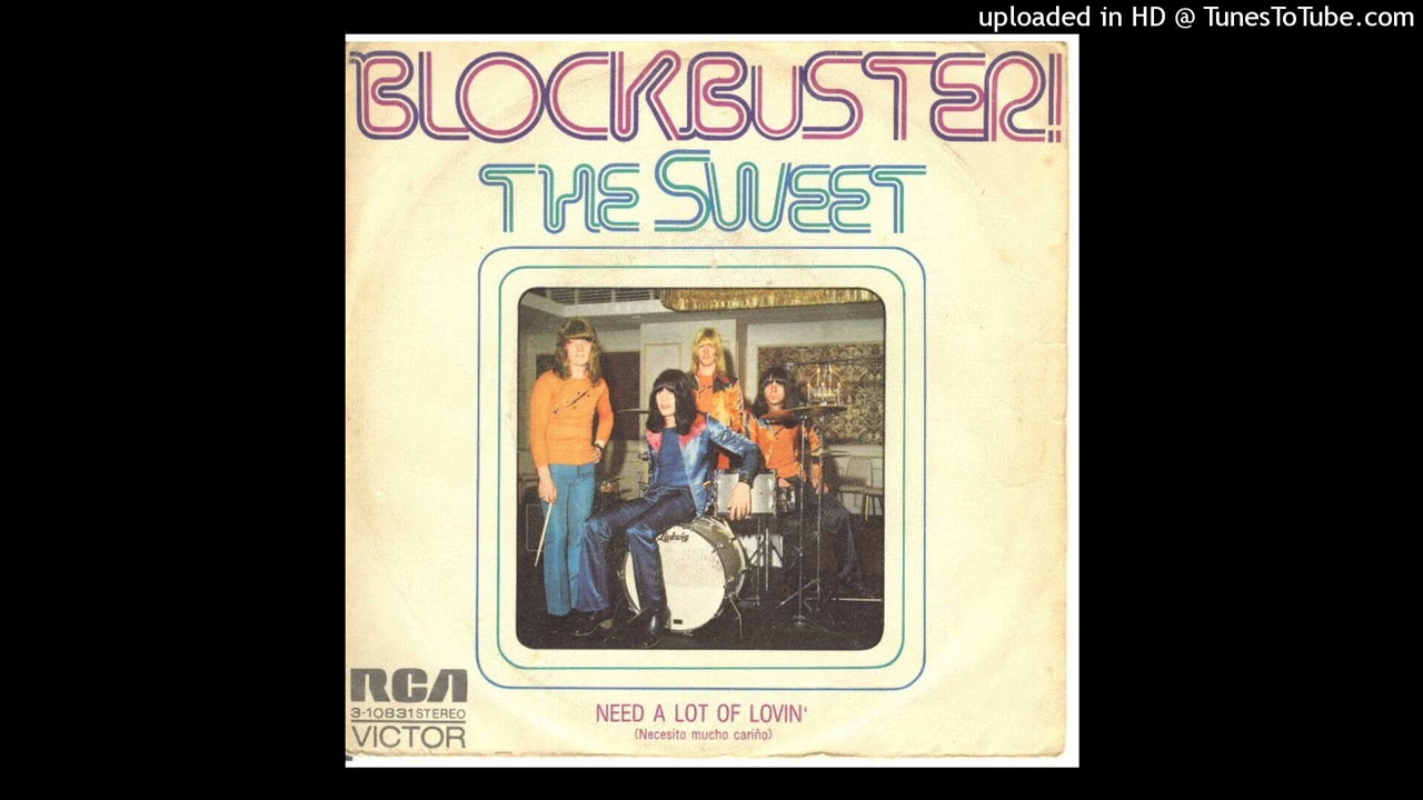 Sweet - Blockbuster [1973] [magnums extended mix]