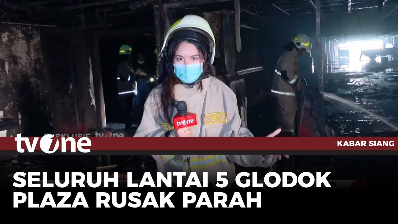 Kondisi Glodok Plaza Setelah Terbakar | Kabar Siang tvOne
