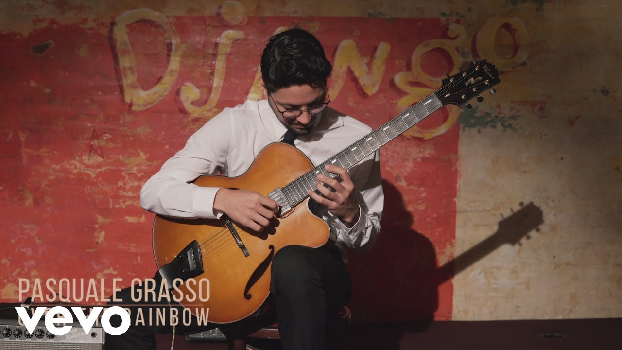 Pasquale Grasso - Over the Rainbow (Official Video)