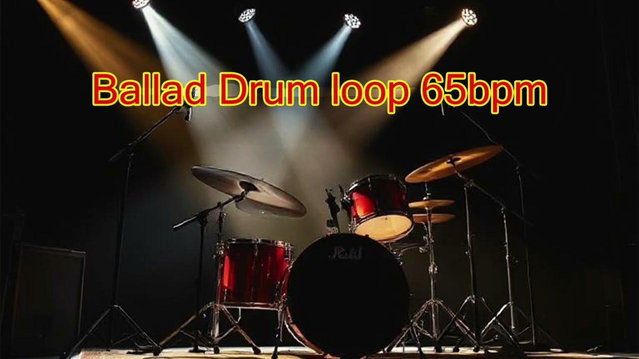Ballad 65bpm Drum loop Backing track