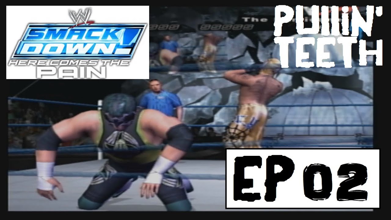 WWE Smackdown Here Comes The Pain - Season Mode - Ep2 - NOT GOING WELL!