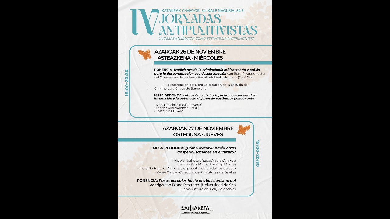 IV Jornadas Antipunitivistas: la despenalización como estrategia antipunitivista. Primer día.