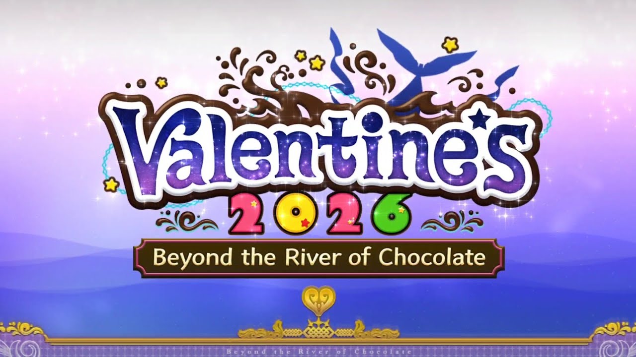 Fate/Grand Order: Valentine's 2026 ~Beyond the River of Chocolate~ ( Part 04 )