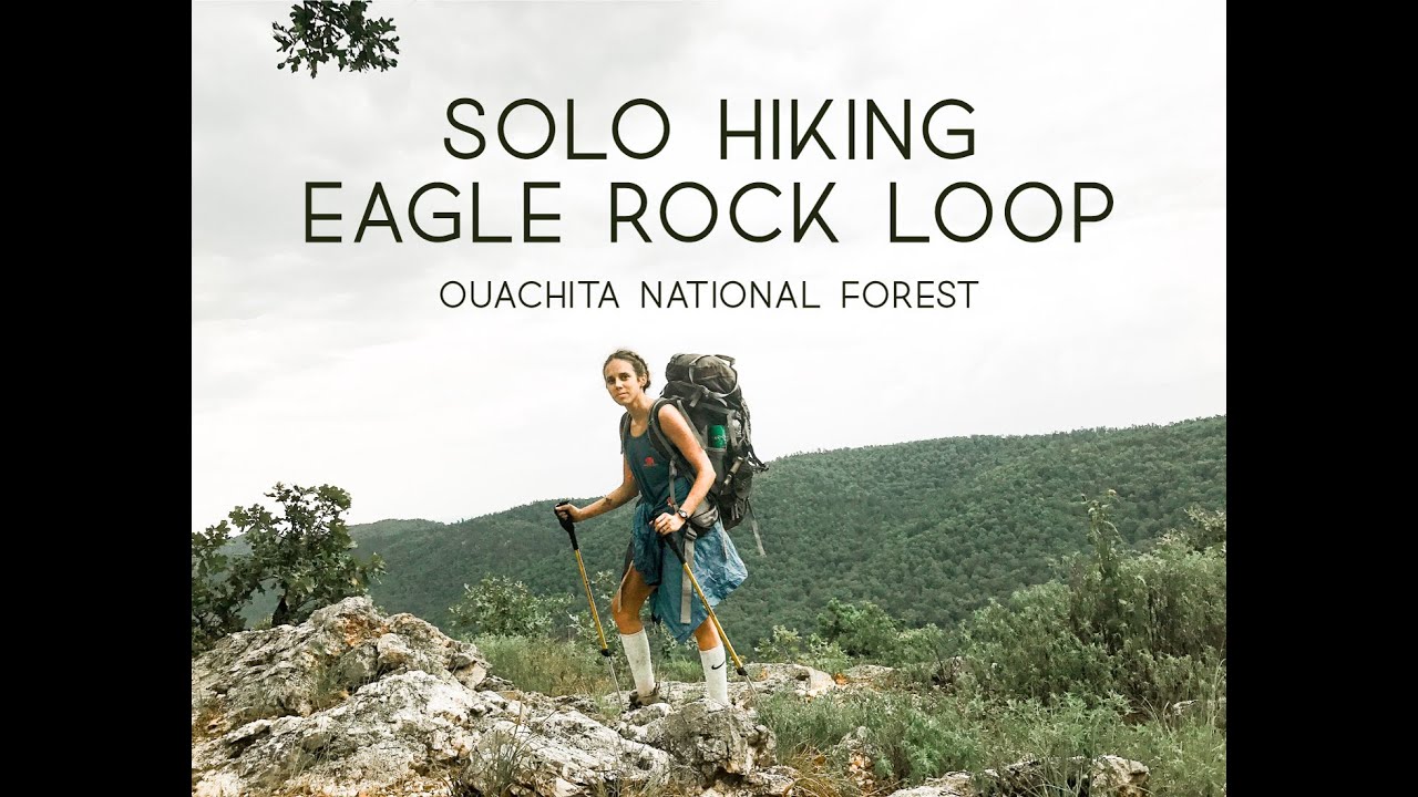 Solo Hike on Eagle Rock Loop - Black Bear Encounter | Ouachita National Forest