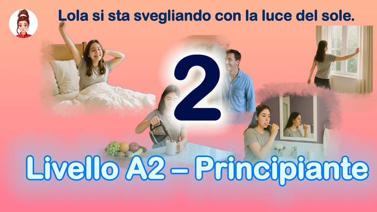 Shadowing – La rutina de Lola al levantarse en italiano