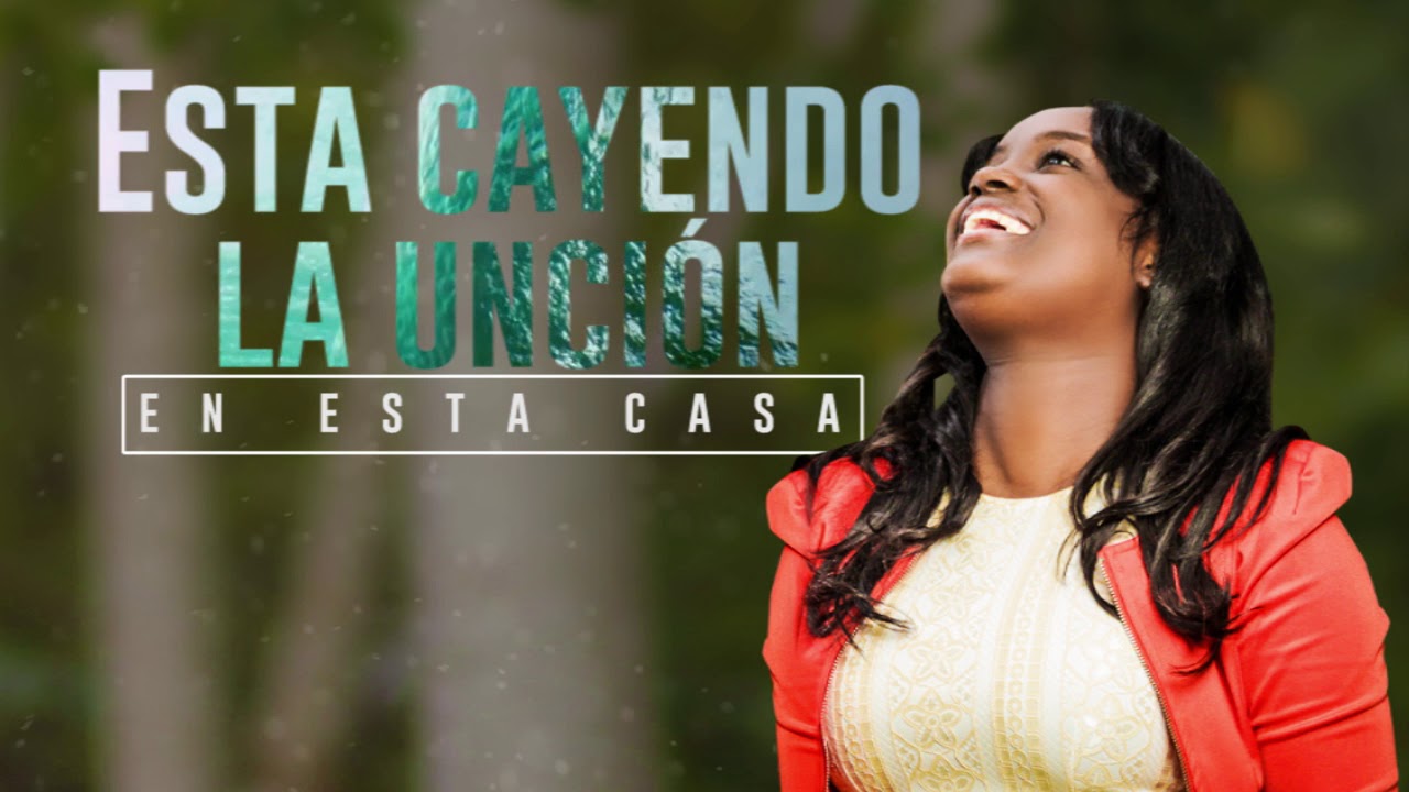 Esta Cayendo La Unción - Daibelis Cherry- ( Video Letras) oficial