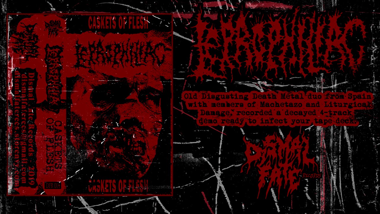 LEPROPHILIAC - Mummification (2019 Dismal Fate Records)