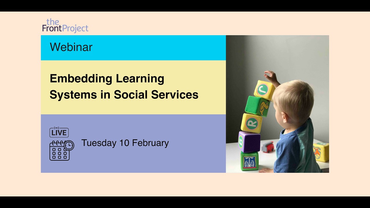 Webinar: Embedding Learning Systems in Social Services