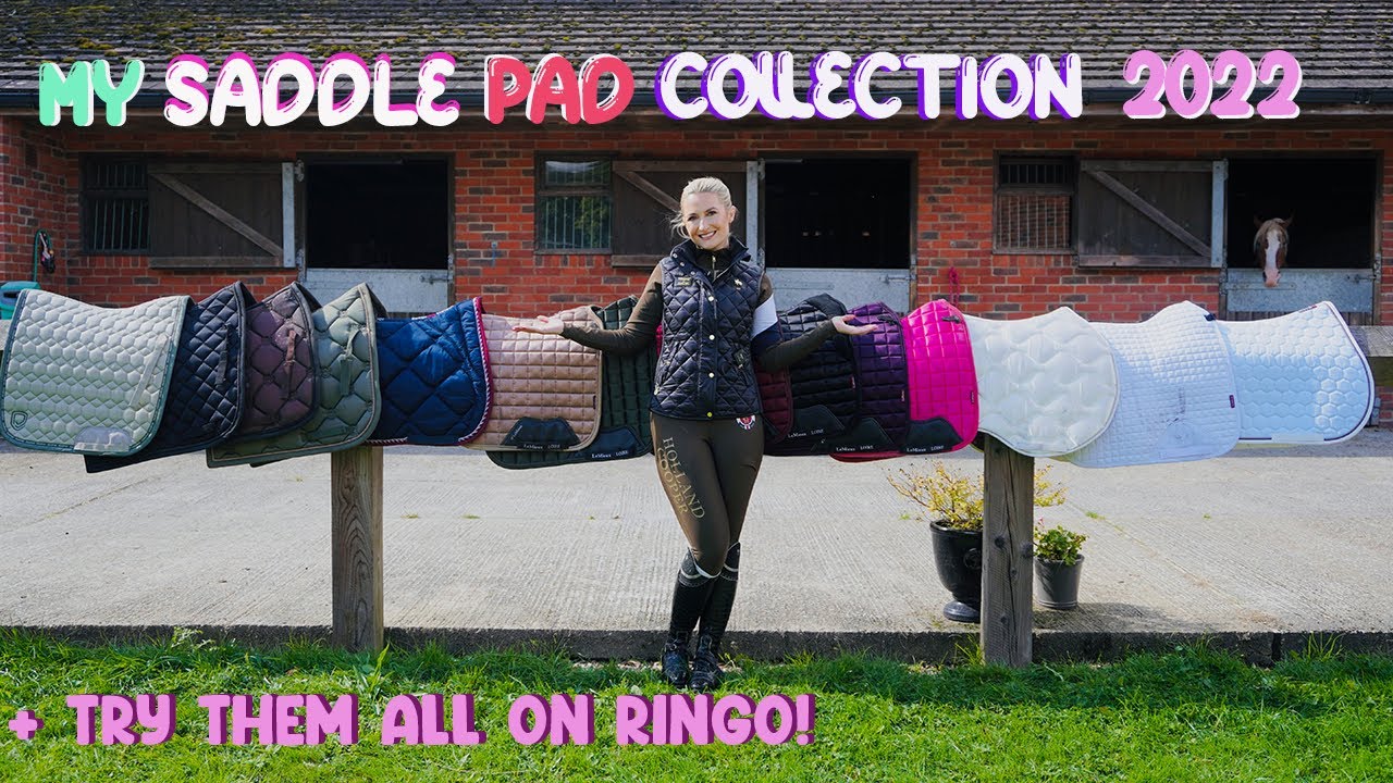 MY SADDLE PAD COLLECTION 2022 | PLUS A RINGO TRY ON!