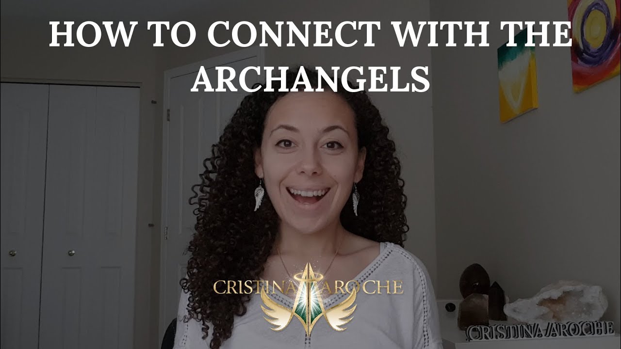 How to connect with the Archangels