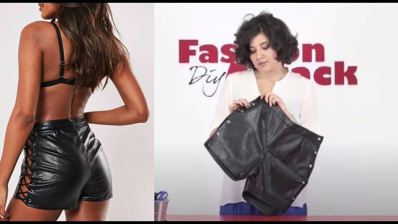 Fashion Attack: come fare un pantaloncino DIY stringato sexy in pelle