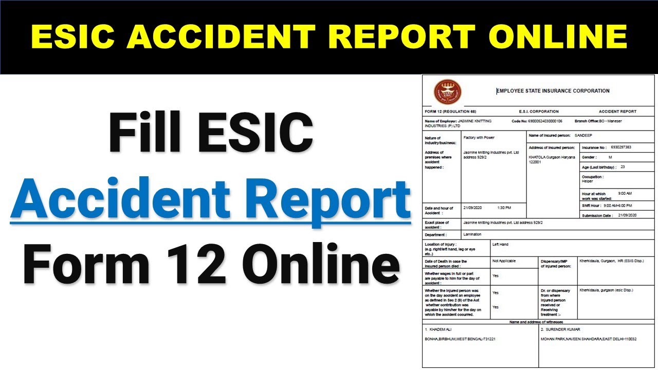 ESI Accident Report Submit online | How to fill ESIC Accident Report form 12 online | ESIC Form 12