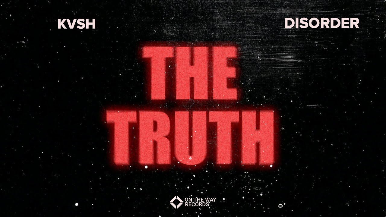 KVSH & DISORDER  - The Truth